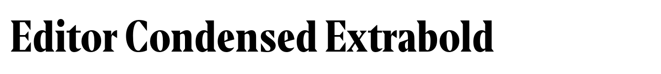 Editor Condensed Extrabold